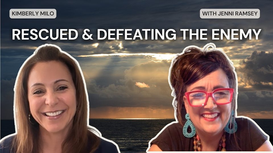 Episode 31: Rescued & Defeating the Enemy with Jenni Ramsey