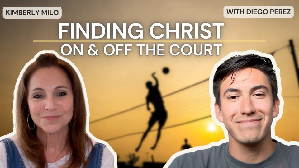 Episode 24: Finding Christ – On & Off The Court with Diego Perez